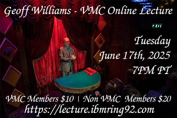 Geoff Williams online lecture for Vancouver Magic Circle